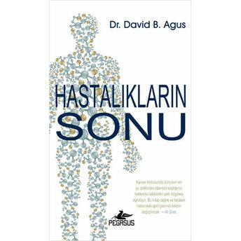 Hastalıkların Sonu Dr. David B. Agus