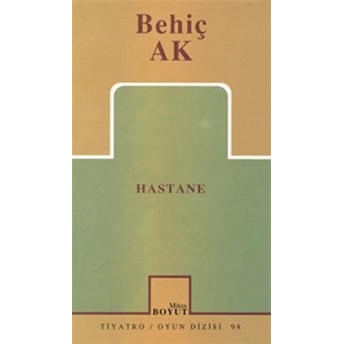 Hastane Behiç Ak