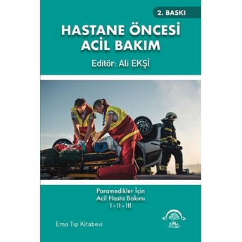 Hastane Öncesi Acil Bakım