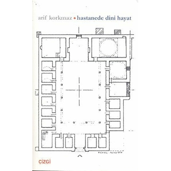 Hastanede Dini Hayat Arif Korkmaz