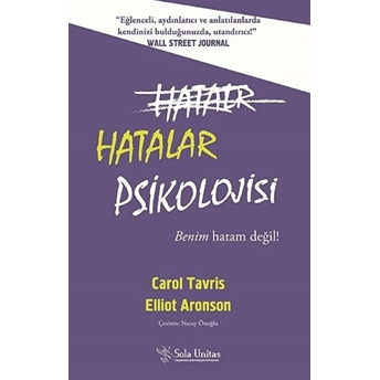 Hatalar Psikolojisi Carol Tavris-Elliot Aronson