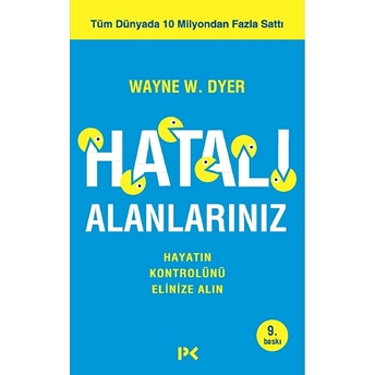 Hatalı Alanlarınız Wayne W. Dyer