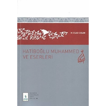 Hatiboğlu Muhammed Ve Eserleri