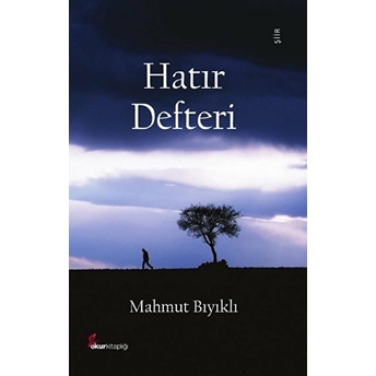 Hatır Defteri - Mahmut Bıyıklı