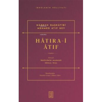 Hâtıra-I Âtıf Ibnülemin Mahmud Kemal Inal