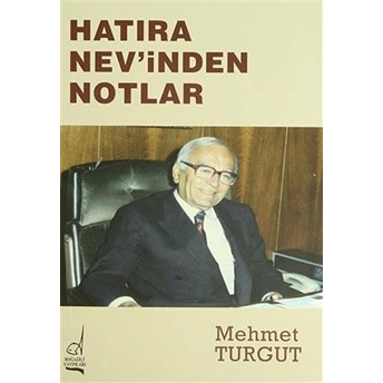 Hatıra Nev''inden Notlar