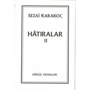 Hatıralar 2 Sezai Karakoç