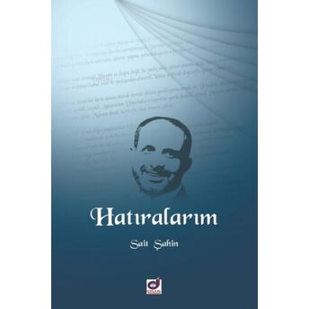 Hatıralarım Sait Şahin