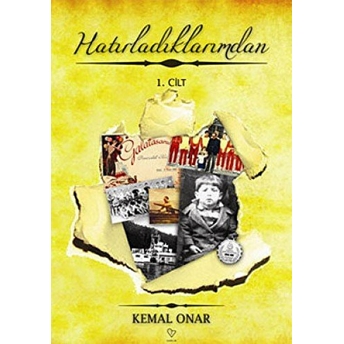 Hatırladıklarımdan (3 Kitap Takım) Kemal Onar