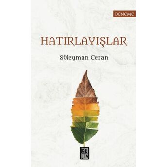 Hatırlayışlar Süleyman Ceran