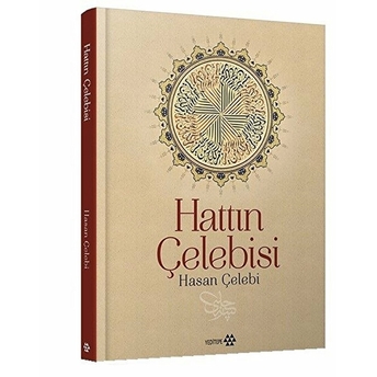 Hattın Çelebisi Hasan Çelebi Kolektif