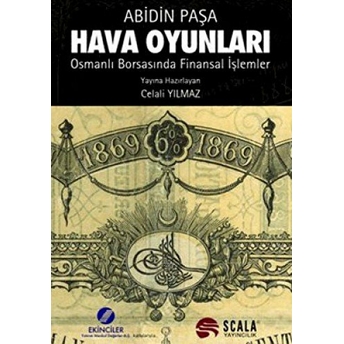 Hava Oyunları - Abidin Paşa