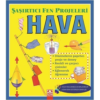 Hava - Şaşırtıcı Fen Projeleri Sally Hewitt