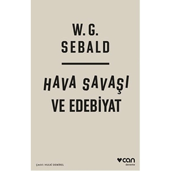 Hava Savaşı Ve Edebiyat W. G. Sebald