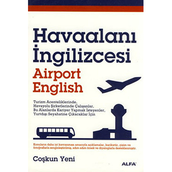 Havaalanı Ingilizcesi Airport English Coşkun Yeni