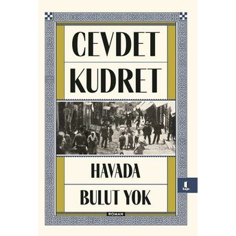 Havada Bulut Yok Cevdet Kudret