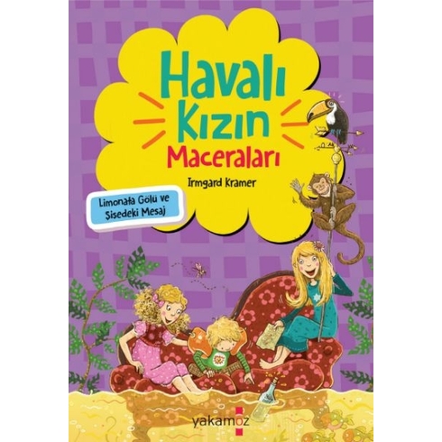 Havalı Kızın Maceraları - Limonata Gölü Ve Şişedeki Mesaj Irmgard Kramer