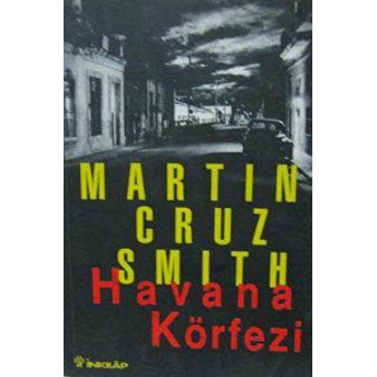 Havana Körfezi Martin Cruz Smith