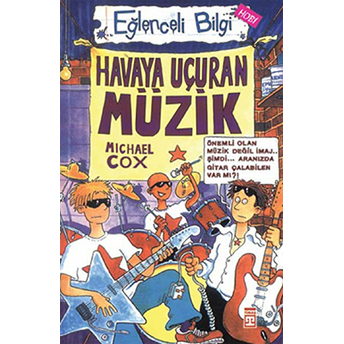 Havaya Uçuran Müzik Eğlenceli Bilgi - 7 Michael Cox