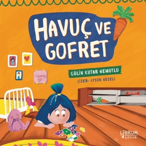 Havuç Ve Gofret Gülin Kutar Nemutlu