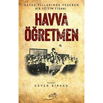 Havva Öğretmen Güven Birkan