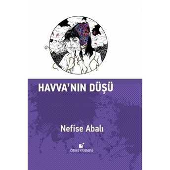 Havva'nın Düşü Nefise Abalı