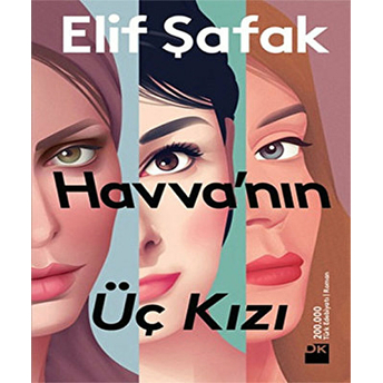 Havvanın Üç Kızı Elif Şafak