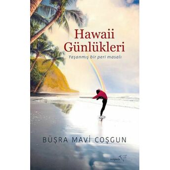 Hawaii Günlükleri Büşra Mavi Coşgun