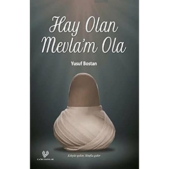 Hay Olan Mevla'm Ola