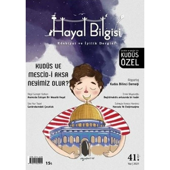 Hayal Bilgisi Dergisi Sayı: 41 Yaz 2021 Kolektif