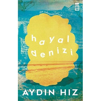 Hayal Denizi Aydın Hız