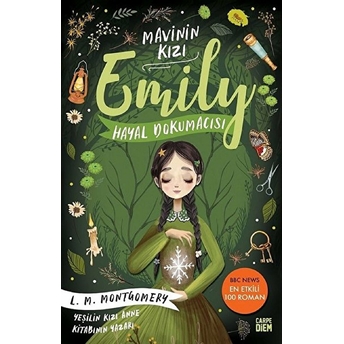 Hayal Dokumacısı - Mavinin Kızı Emily 3 Lucy Maud Montgomery