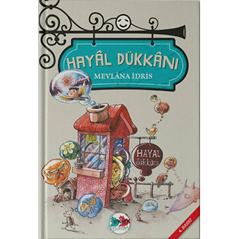 Hayal Dükkanı Mevlana Idris