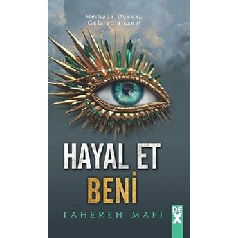 Hayal Et Beni Tahereh Mafi