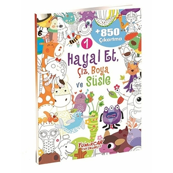 Hayal Et-Çiz-Boya-Süsle 850 Çıkartma -1 Kolektif