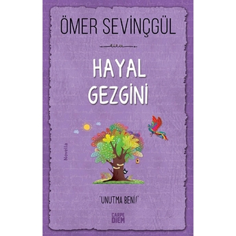 Hayal Gezgini Ömer Sevinçgül