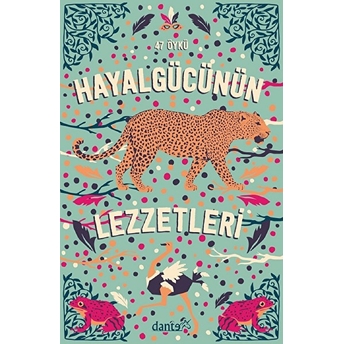 Hayal Gücünün Lezzetleri Kolektif