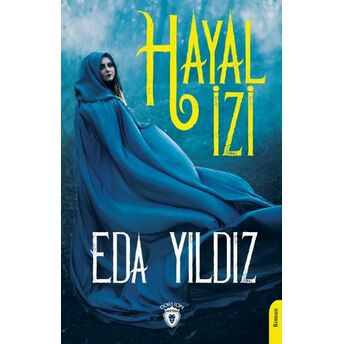 Hayal Izi Eda Yıldız