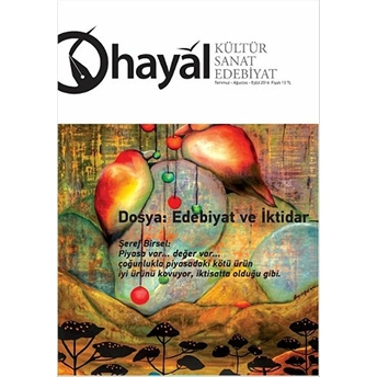 Hayal Kültür Sanat Edebiyat Dergisi Sayı: 58 (Temmuz-Ağustos-Eylül) 2016 Kolektif