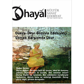 Hayal Kültür Sanat Edebiyat Dergisi Sayı: 59 (Ekim-Kasım-Aralık) 2016 Kolektif