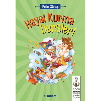 Hayal Kurma Dersleri Pelin Güneş