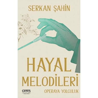 Hayal Melodileri Serkan Şahin