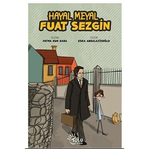 Hayal Meyal Fuat Sezgin Fatma Nur Kara