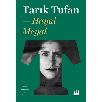 Hayal Meyal Tarık Tufan