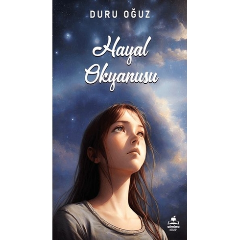 Hayal Okyanusu Duru Oğuz