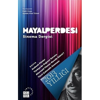 Hayal Perdesi Sinema Dergisi 2013 Yıllığı