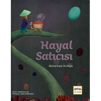 Hayal Satıcısı (Ciltli) Muhenned Al-Akus