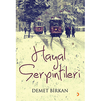 Hayal Serpintileri-Demet Birkan