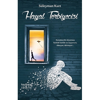 Hayal Terbiyecisi Süleyman Kurt