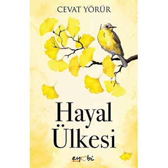 Hayal Ülkesi Cevat Yörür